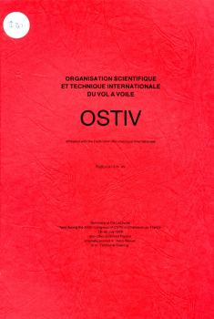 OSTIV - Publication XV: Summary of the lectures held during the XVI. Congress of Ostiv in Chateauroux, Frankreich 1978