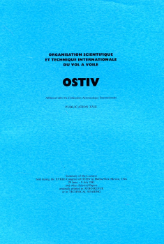 OSTIV - Publication XVII: Summary of the lectures held during the XVIII. Congress of Ostiv in Hobbs/New Mexico, USA 1983