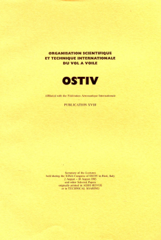 OSTIV - Publication XVIII: Summary of the lectures held during the XIX. Congress of Ostiv in Rieti, Italy 1985