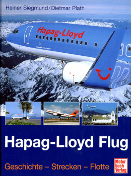 Hapag-Lloyd Flug: Geschichte - Strecken - Flotte