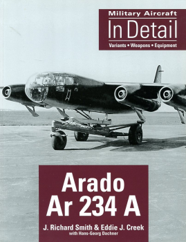 Arado Ar 234 A: Variants - Weapons - Equipment