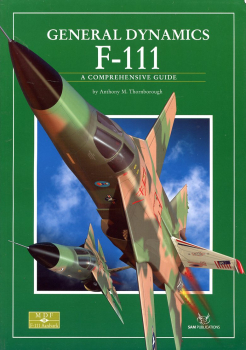 General Dynamics F-111: A Comprehensive Guide