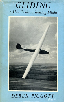 Gliding: A Handbook on Soaring Flight