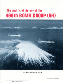 The Unofficial History of the 499th Bomb Group (VH)