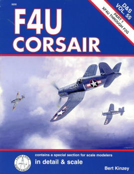 F4U Corsair - Part 1 XF4U Through F2G: in detail & scale Vol. 55