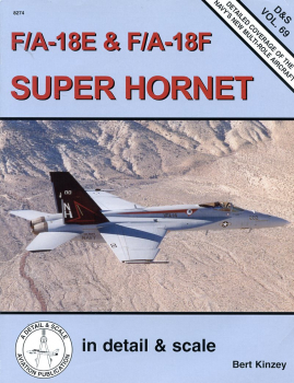 F/A-18E & F/A-18F Super Hornet: in detail & scale Vol. 69