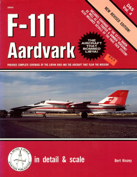 F-111 Aardvark: in detail & scale Vol. 4