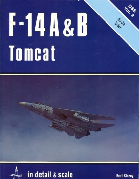 F-14 A & B Tomcat - Su-22 Killer: in detail & scale Vol. 9