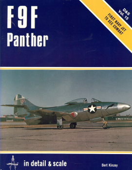 F9F Panther - First Navy Jet to See Combat: in detail & scale Vol. 15