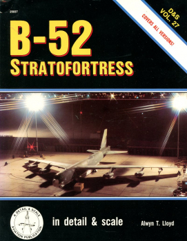 B-52 Stratofortress: in detail & scale Vol. 27