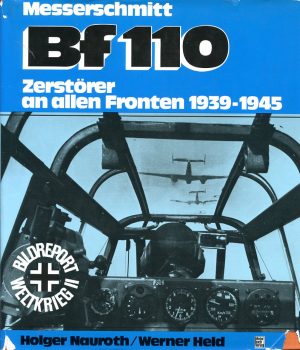 Messerschmitt Bf 110: Zerstörer an allen Fronten