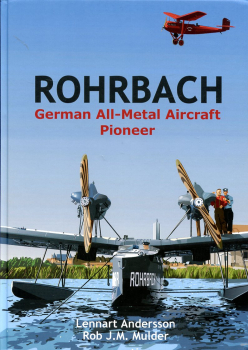 Rohrbach: German All-Metal Aircraft Pioneer