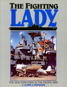 The Fighting Lady: The New Yorktown in the Pacific War