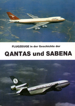 Flugzeuge in der Geschichte der Qantas und Sabena: Flugzeuge in der Geschichte der großen Luftverkehrsgesellschaften