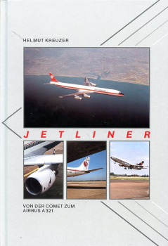Jetliner: Von der Comet zum Airbus A 321