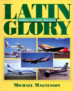 Latin Glory: Airlines of South America