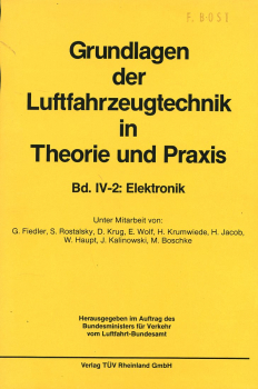 Preview: Grundlagen der Luftfahrzeugtechnik in Theorie und Praxis - Band IV-1 und IV-2: Elektronik