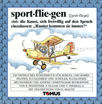 Sportfliegen: Ein fröhliches Wörterbuch