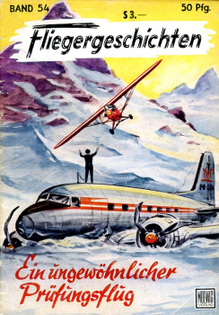 Fliegergeschichten - Band 54: Ein ungewöhnlicher Prüfungsflug