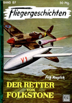 Fliegergeschichten - Band 87: Der Retter von Folkstone