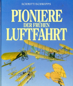 Pioniere der frühen Luftfahrt