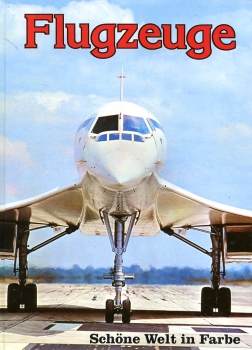 Flugzeuge: Schöne Welt in Farbe