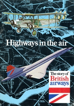 Highways in the Air: The Story of British Airways