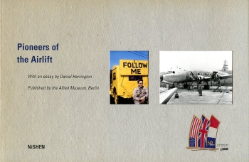 Pioneers of the Airlift