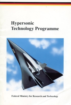 Hypersonic Technology Programme: of the Federal Ministry for Research and Technology