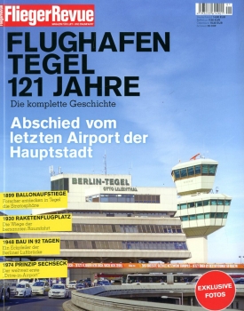 121 Jahre Flughafen Tegel - Die komplette Geschichte: Abschied vom letzten Airport der Hauptstadt