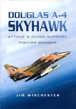 Douglas A-4 Skyhawk: Attack & Close-Support Fighter Bomber