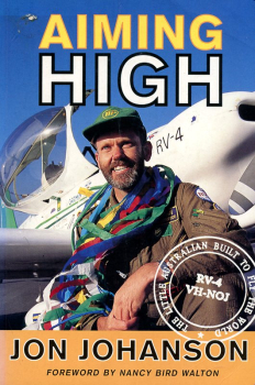 Aiming High: The Little Australian Bulit RV-4 VH-NOJ to Fly the World