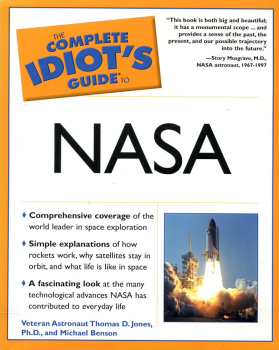 The Complete Idiot's Guide to NASA