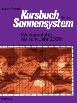 Kursbuch für das Sonnensystem: Weltraumfahrt bis zum Jahr 2000
