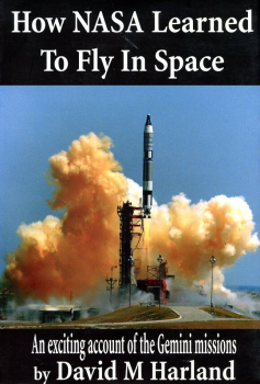 How NASA Learned To Fly in Space: An Exciting Account of the Gemini Missions