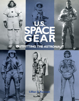 U.S. Space Gear: Outfitting the Astronaut