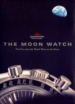 The Moon Watch: The First and Only Watch Worn on the Moon - The Unusual Story of the Omega Speedmaster
