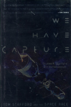 We Have Capture: Tom Stafford and the Space Race