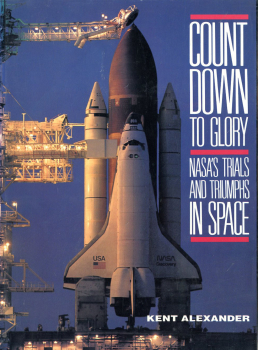 Countdown to Glory: NASA's Trials and Triumphs in Space