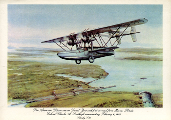 Sikorsky S-38 Pan American Clipper: arrives Canal Zone with first airmail from Miami, Florida - Colonel Charles A. Lindbergh commanding, February 6, 1929