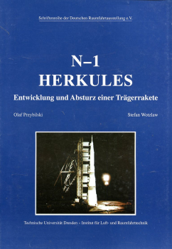 N-1 Herkules: Entwicklung und Absturz einer Trägerrakete