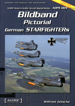 German Starfighters: Bildband - Pictorial