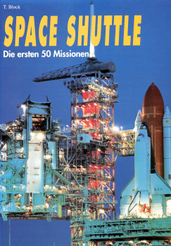 Space Shuttle: Die ersten 50 Missionen
