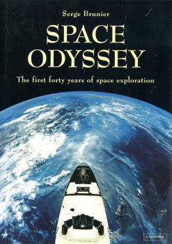 Space Odyssey: The First Forty Years of Space Exploration