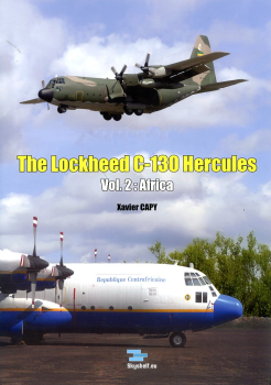 The Lockheed C-130 Hercules - Vol. 2: Africa