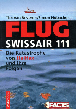 Flug Swissair 111: Die Katastrophe von Halifax und ihre Folgen