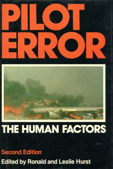 Pilot Error: The Human Factors