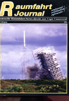 Preview: Raumfahrt Journal - 1999 - 2, 4, 5, 6: Aktuelle Raumfahrt-News direkt aus Cape Canaveral