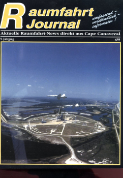 Preview: Raumfahrt Journal - 1999 - 2, 4, 5, 6: Aktuelle Raumfahrt-News direkt aus Cape Canaveral
