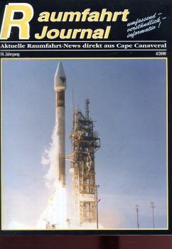 Raumfahrt Journal - 2000 - 1, 2, 3, 4, 5, 6: Aktuelle Raumfahrt-News direkt aus Cape Canaveral